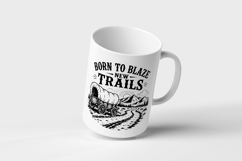 Born To Blaze New Trails SVG Product Image 3