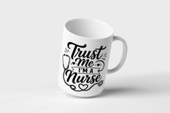 Trust Me I'm A Nurse SVG Product Image 3
