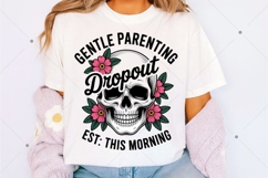 Gentle Parenting Dropout Sarcastic mom PNG, Funny mom Png Product Image 1