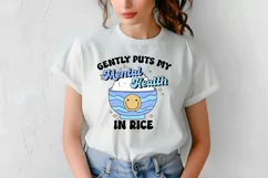 Funny Mental Health Quotes | Gently Puts In Rice Product Image 5