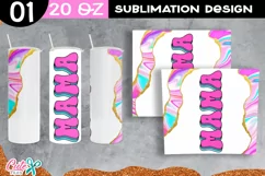 Mama 20 Oz Skinny Tumbler wrap | Fluid art Sublimation Product Image 2