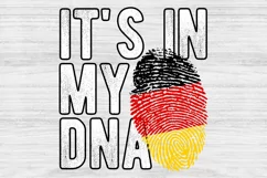 It's in my DNA Germany Flag Fingerprint PNG Sublimation Product Image 1