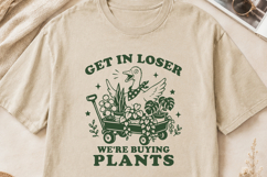 Get In Loser We're Buying Plants SVG, Plant Lover Funny PNG Product Image 2