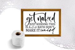 SVG,DXF,PNG,Get Naked,Just Kidding,This Is a Half Bath,Don&#039;t Make It Weird,Instant Download,Vinyl,Stencil,Farmhouse,Sign,Bathroom
