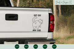 Get Off My Tail| Funny Cat SVG | Funny Quotes Product Image 1
