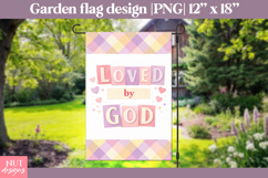 Christian quote garden flag, Loved by God Flag sublimation Product Image 1