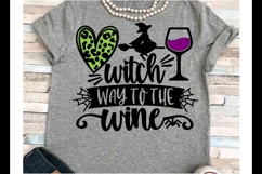 Witch SVG DXF JPEG Silhouette Cricut Halloween way to wine Product Image 1