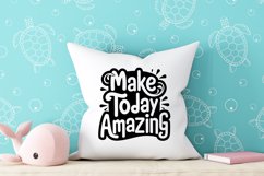 Make today amazing quote Svg Png Product Image 3