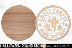 Ghost Crafts Deadly But Tasty SVG, Halloween Round Sign Product Image 2