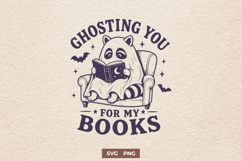 Ghosting You For My Books SVG, Book Lover PNG, Ghost Reader Product Image 1