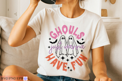 Ghouls Just Wanna Have Fun Sassy Funny Halloween Quote SVG Product Image 3