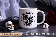 Ghouls Just Wanna Have Fun SVG File | Halloween Round Sign Product Image 5