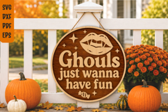 Ghouls Just Wanna Have Fun Sign SVG Product Image 1