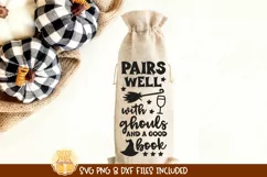 Halloween Wine Bag SVG | Pairs Well With Ghouls And A Book Product Image 1
