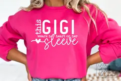 This Gigi Wears Her Heart On Her Sleeve SVG Mothers Day PNG Product Image 5