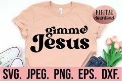 Christian Quote SVG - Gimme Jesus - Bible Verse - Religion Product Image 1