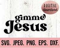 Christian Quote SVG - Gimme Jesus - Bible Verse - Religion Product Image 3