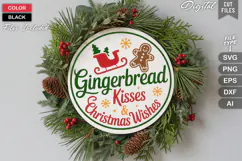 Gingerbread Kisses & Christmas Wishes SVG | Christmas Sign Product Image 2