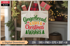 Gingerbread Kisses &amp; Christmas Wishes SVG | Christmas SVG Product Image 5