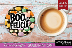 Sarcastic Quote Round Coaster - Halloween Coaster PNG Product Image 1