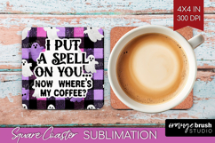Sarcastic Quote Square Coaster - Halloween Coaster PNG Product Image 1