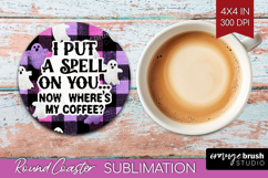 Sarcastic Quote Round Coaster - Halloween Coaster PNG Product Image 1