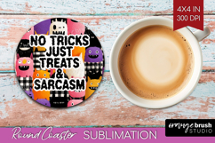 Sarcastic Quote Round Coaster - Halloween Coaster PNG Product Image 1