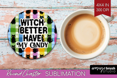 Sarcastic Quote Round Coaster - Halloween Coaster PNG Product Image 1
