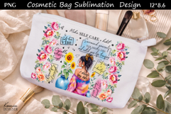Feminine Self Care Motivation Quote Cosmetic Bag Sublimation Product Image 1