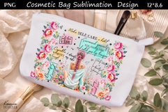 Feminine Self Care Motivation Quote Cosmetic Bag Sublimation Product Image 1