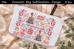 Feminine Self Care Motivation Quote Cosmetic Bag Sublimation Product Image 1
