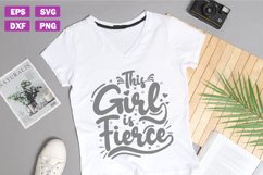 Girl power quotes SVG | This girl is fierce Product Image 1