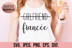 Girlfriend Fiancee SVG - Bachelorette Bride SVG - Future Mrs Product Image 1