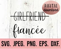 Girlfriend Fiancee SVG - Bachelorette Bride SVG - Future Mrs Product Image 2