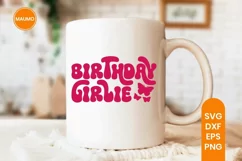 Birthday girlie, Happy Birthday svg quote Product Image 4
