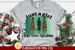 Just A Girl Who Loves Christmas | Christmas Sublimation PNG Product Image 1