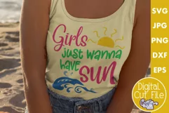 Girls Just Wanna Have Sun | Girls Summer Beach Svg File Product Image 1