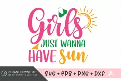 Girls just wanna have sun SVG , Tropical Vibes SVG Product Image 1