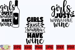 Girls Just Wanna Have Wine SVG | Wine SVG | Wine Lover SVG Product Image 1