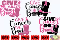 Give Cancer The Boot SVG | Cancer SVG | Breast Cancer SVG Product Image 1