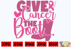 Give Cancer The Boot SVG | Cancer SVG | Breast Cancer SVG Product Image 2