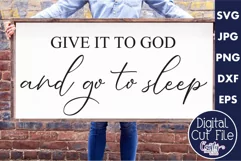 Give It To God Christian Farmhouse Home Sign Svg Product Image 1