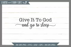 Give it to God SVG, png, eps, sublimation, printable Product Image 4