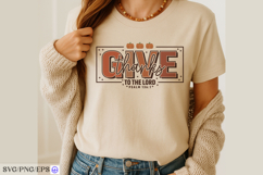 Give Thanks To The Lord Christian Thanksgiving Bible Quote Product Image 4