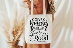 Give Thanks To The Lord For He Is Good SVG, Faith SVG Design Product Image 3
