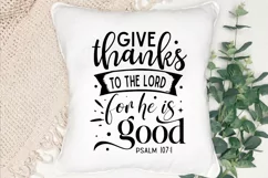 Give Thanks To The Lord For He Is Good SVG, Faith SVG Design Product Image 2
