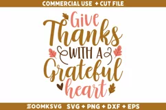 Give thanks with a grateful heart SVG, Autumn SVG, Fall SVG Product Image 2