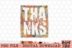 Give Thanks PNG Design, Thanksgiving PNG, thankful PNG Product Image 2