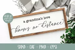 A Grandma's Love Knows No Distance | Grandma SVG Product Image 2