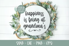 Happiness Is Being At Grandma's - Grandma SVG Product Image 2